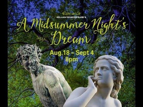 Ozact Theatre Presents A Midsummer Night’s Dream in Nature